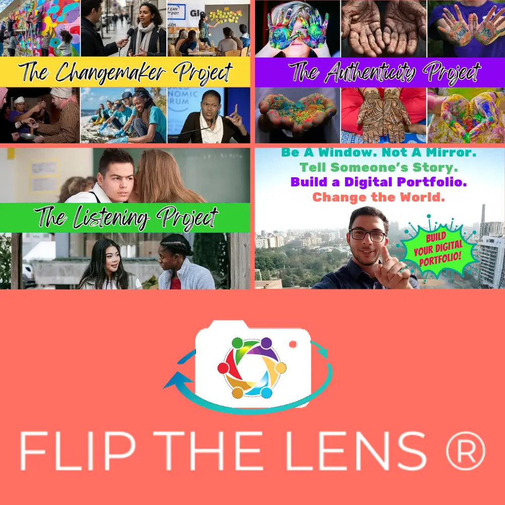 Combined Bundle of Flip the Lens Modules Four, Five & Six (The Changemaker, Listening & Authenticity Projects) + Overview, Inspiration & Guidelines